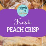 fresh peach crisp in dish