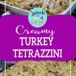 Creamy Turkey Tetrazzini