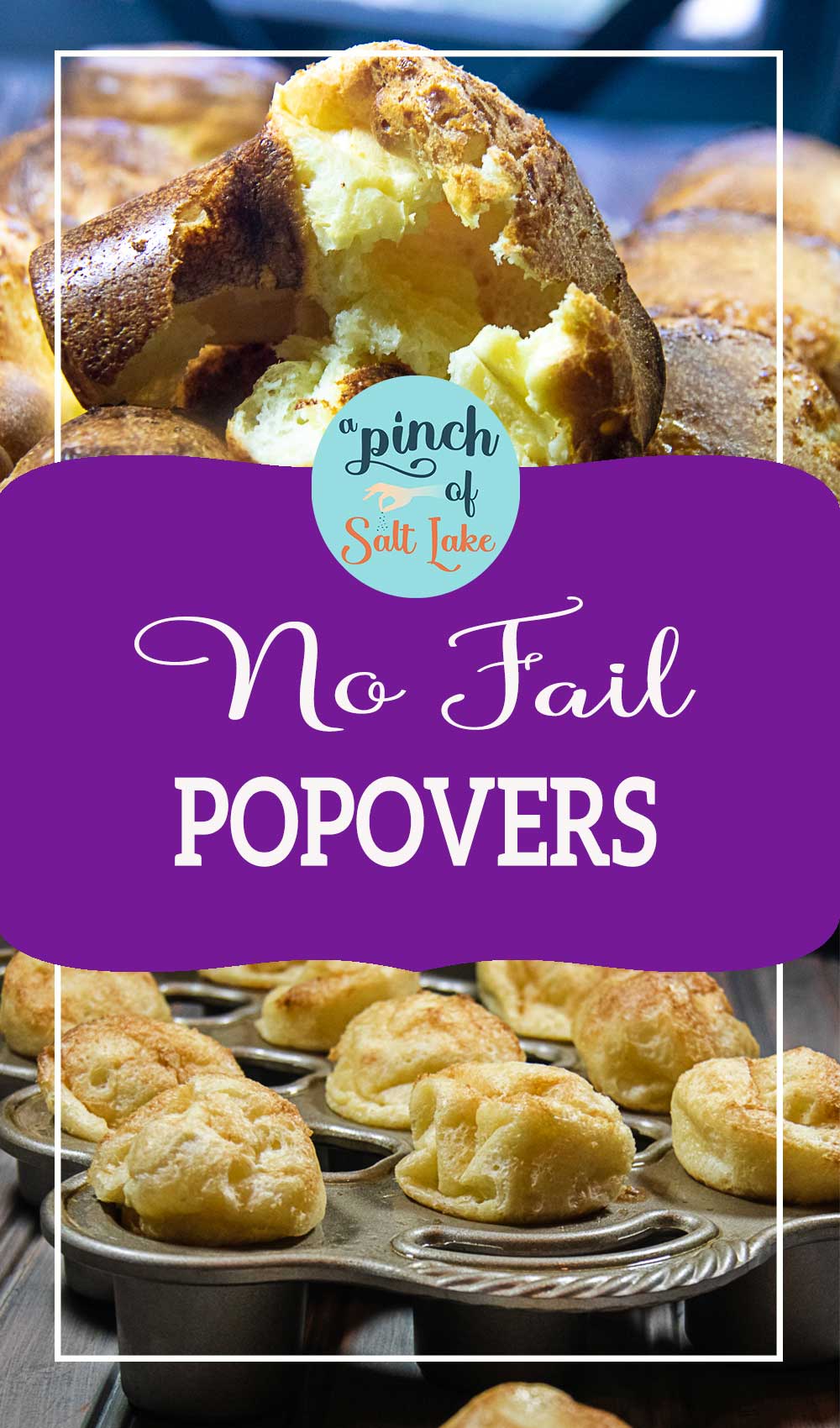 No Fail Popovers - A Pinch Of Salt Lake