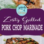 zesty grilled pork chops for pinterest