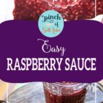 easy raspberry sauce for pinterest