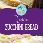 Lemon zucchini bread for Pinterest
