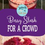 berry slush drink for a crowd for pintrest