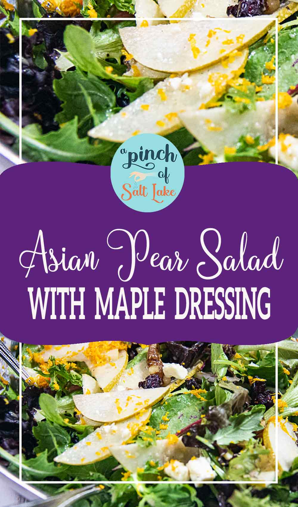 Asian Pear Salad with Maple Dressing A Pinch of Salt Lake